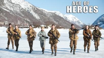 Age of Heroes | Rated : PG-13