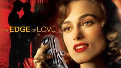 The Edge of Love | Rated : R