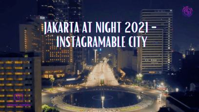 Jakarta di Malam Hari 2021 