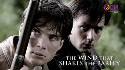 The Wind that Shakes the Barley | Not Rated