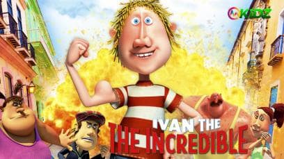 Ivan the Incredible / Jelly T. | Rated : PG