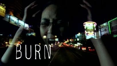 Burn | Rated : PG - 13