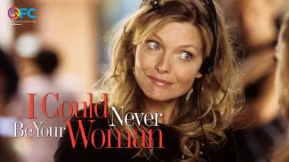 I Could Never Be Your Woman | Rated : PG-13