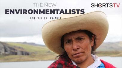 The New Environ Mentalists From Peru to Tanzania | Rated : PG-13