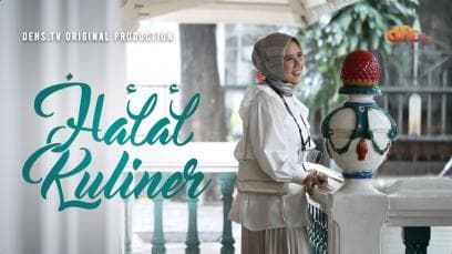 Halal Kuliner (15 Episodes) | Rated : PG-13