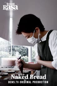 Tentang Rasa Eps. 01 - Naked Bread