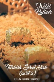 Turkish Sweet Dish (Part 2)