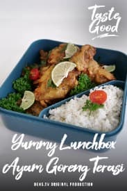 Taste Good  Eps. 11 - Yummy Lunchbox Ayam Goreng Terasi