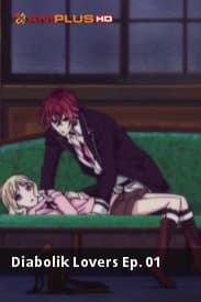 Diabolik Lovers Ep. 01