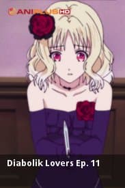 Diabolik Lovers Ep. 11