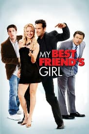 My Best Friend's Girl | Rated : R
