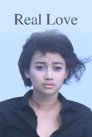 Real Love  | Rated : PG-13