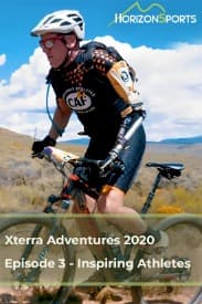 Xterra Adventures 2020 Episode 3 - Inspiring Athletes