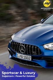 Sportscars & Luxury : Supercars - Powerful Estates