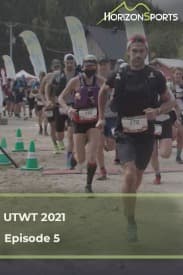 UTWT 2021 Episode 5
