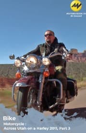 Bike : Biker Lifestyle - Across Utah on a Harley 2011, Part 3