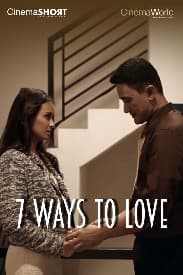 7 Ways to Love | Rated : PG
