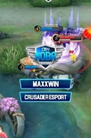 CBN MOBA Masters - MAXXWIN VS CRUSADER ESPORT