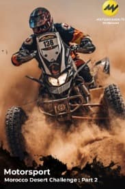 Motorsport : Morocco Desert Challenge - Part 2