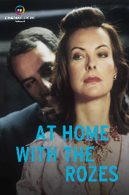 At Home with the Rozes | Rated : R