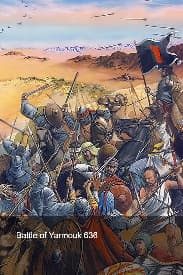 Battle of Yarmouk 636 (Early Muslim Invasion) DOCUMENTARY