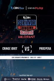 CBN SURVIVOR SHOWDOWN S2 Qualifier Day 1 - CRINGE IDIOT VS PROSPERA