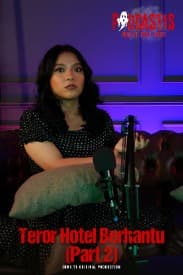 Podcastis Season 1 - Teror Hotel Berhantu (Part 2)