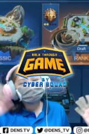 HIGHLIGHTS WTG BY CYBER SQUAD EP 11
