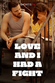 Love and I Had A Fight | Rated : PG