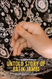 Untold Story of Batik Jambi