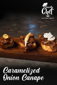 SECRET CHEF EPS. 07 - Caramelized Onion Canape