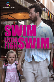 Swim Little Fish Swim | Not Rated
