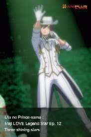 Uta no Prince-sama :  Maji LOVE Legend Star Ep. 12 - Three shining stars