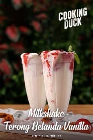 Cooking Duck EPS. 12 - Milkshake Terong Belanda Vanilla