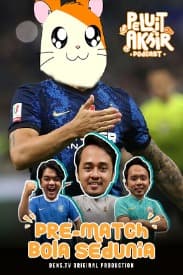 Episode 1 - Pre-match Bola Sedunia