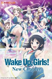 Wake Up, Girls! New Chapter (12 Episodes ) | Rated : PG-13
