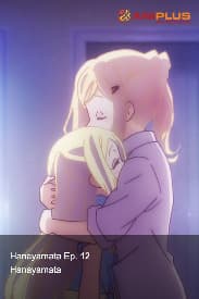 Hanayamata Ep. 12 - Hanayamata