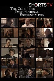 The ClubHouse Dysfunctional Existentialists | Rated : PG-13
