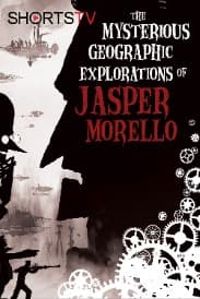 Mysterious Geographical Explorations Of Jasper Morello | Rated : PG-13