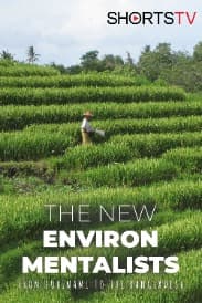 The New Environ Mentalists from Suriname to the Bangladesh | Rated : PG-13