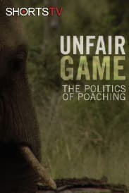 Unfair Game The Politics of Poaching | Rated : PG-13