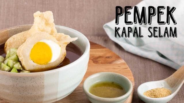 Pempek Kapal Selam Ide Jualan