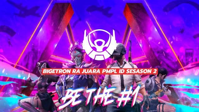Bigetron RA Juara PMPL ID Sesason 2