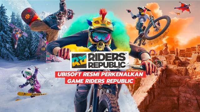 Ubisoft Resmi Perkenalkan Game Riders Republic