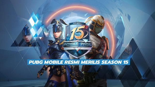 PUBG Mobile Resmi Merilis Season 15