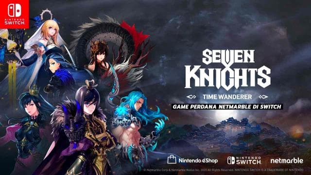 Sevent Knights Time Wanderer Game Perdana Netmarble Di Switch