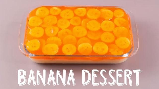 Banana dessert