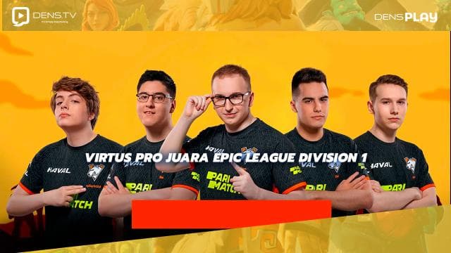 Virtus Pro juara Epic League Division 1