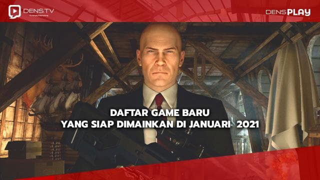 Daftar Game Baru yang Siap Dimainkan di Januari  2021