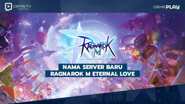 Server Baru Ragnarok M Eternal Love
